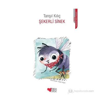 ŞEKERLI SINEK - TANŞIL KILIÇ