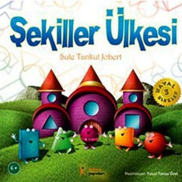 Şekiller Ülkesi - Şule Tankut Jobert