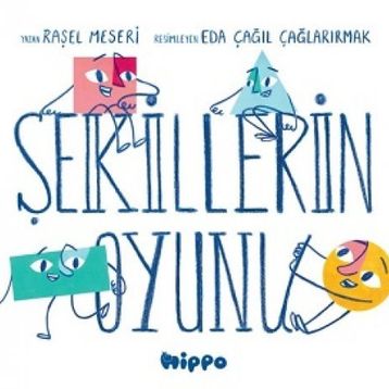 Şekillerin Oyunu - Hippo Yayınları