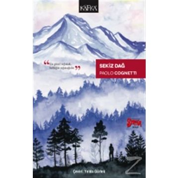 Sekiz Dağ / Paolo Cognetti