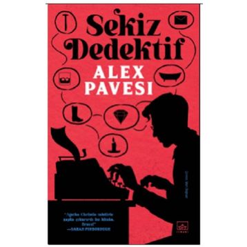 Sekiz Dedektif - Alex Pavesi