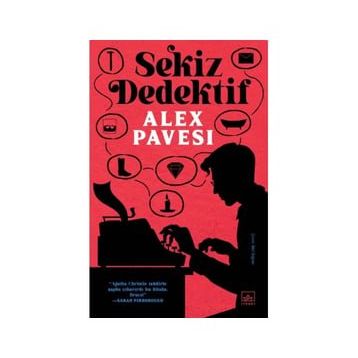 Sekiz Dedektif - Alex Pavesi