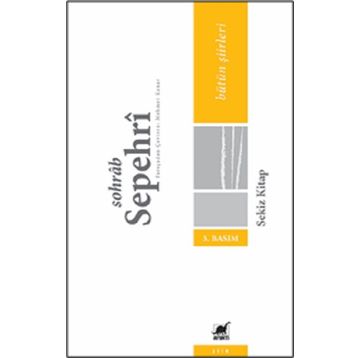 Sekiz Kitap - Sohrap Sepehri