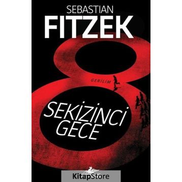 Sekizinci Gece - Sebastian Fitzek