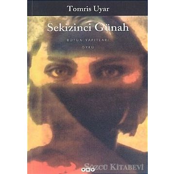 Sekizinci Günah - Tomris Uyar