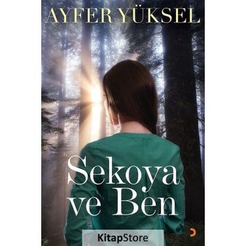 Sekoya ve Ben - Ayfer Yüksel