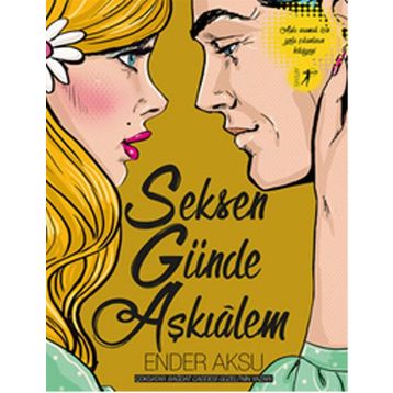 Seksen Günde Aşkıalem - Ender Aksu