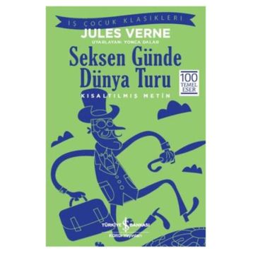 Seksen Günde Dünya Turu - Jules Verne