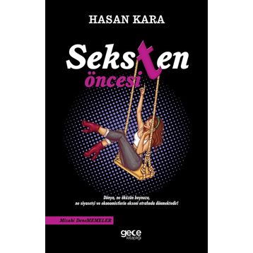 Seksten Öncesi - Hasan Kara