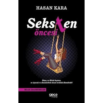 Seksten Öncesi - Hasan Kara