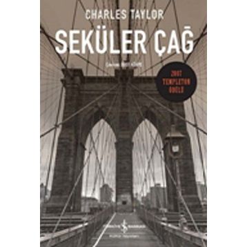Seküler Çağ - Charles Taylor