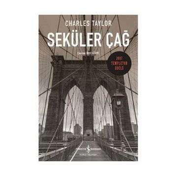 Seküler Çağ - Charles Taylor