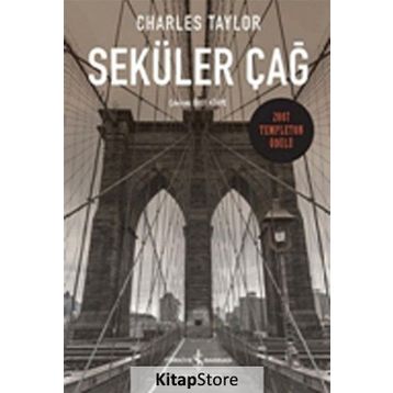 Seküler Çağ - Charles Taylor