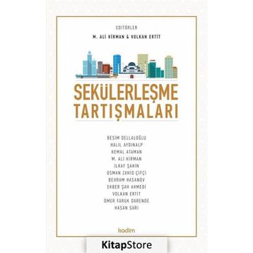 Sekülerleşme Tartışmaları - Volkan Ertit