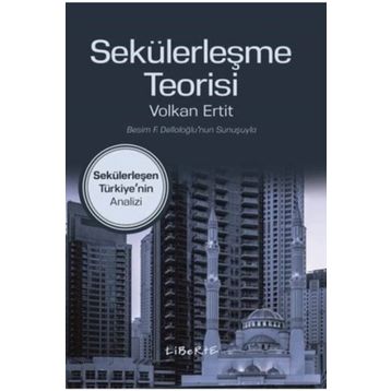 Sekülerleşme Teorisi - Volkan Ertit