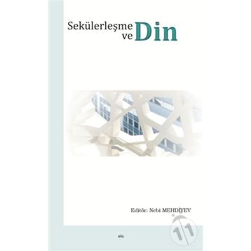 SEKÜLERLEŞME VE DIN - MEHMET ÖZAY