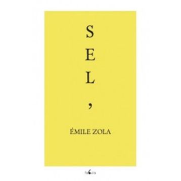 Sel - Emile Zola