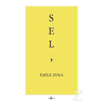 Sel - Emile Zola