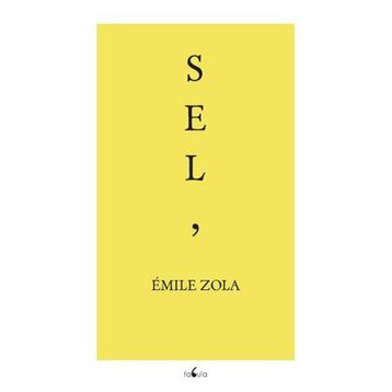Sel - Emile Zola