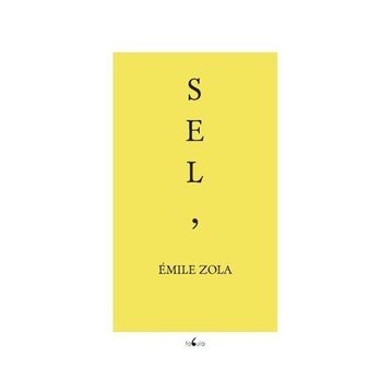 Sel - Emile Zola