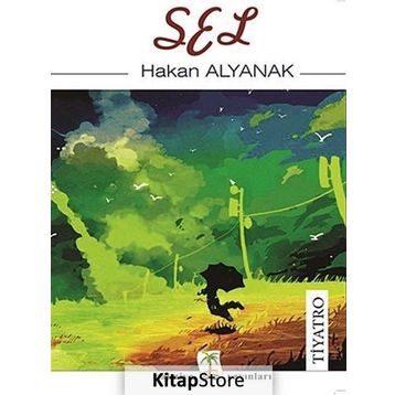 Sel - Hakan Alyanak