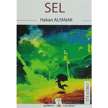 Sel - Hakan Alyanak
