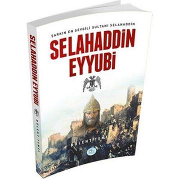 Selahaddin Eyyubi - Bülent Temel