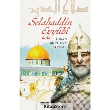 Selahaddin Eyyubi - İhsan Süreyya Sırma