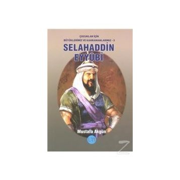 Selahaddin Eyyubi - Mustafa Akgün