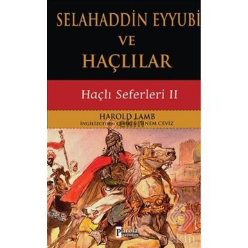 Selahaddin Eyyubi ve Haçlılar - Harold Lamb