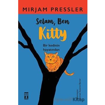 Selam, Ben Kitty - Mirjam Pressler