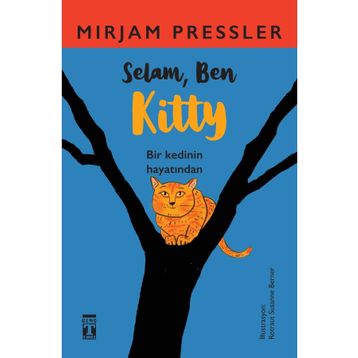 Selam, Ben Kitty - Mirjam Pressler