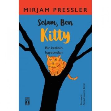 Selam, Ben Kitty - Mirjam Pressler