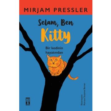 Selam, Ben Kitty - Mirjam Pressler