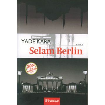 SELAM BERLIN - YADE KARA