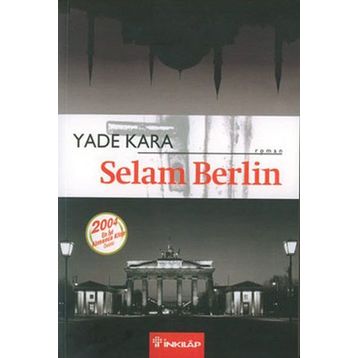 SELAM BERLIN - YADE KARA