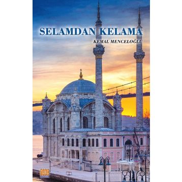 Selamdan Kelama - Kemal Menceloğlu