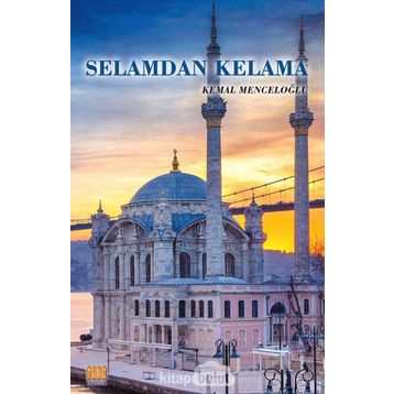 Selamdan Kelama - Kemal Menceloğlu