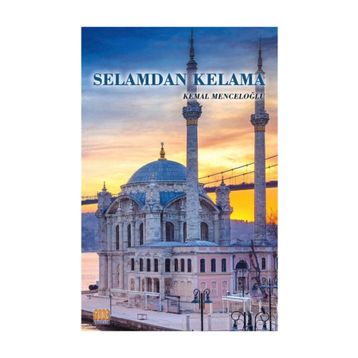 Selamdan Kelama - Kemal Menceloğlu