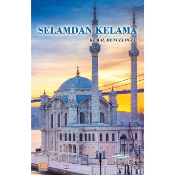 Selamdan Kelama - Kemal Menceloğlu