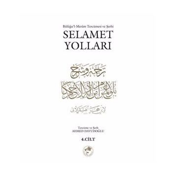 SELAMET YOLLARI - AHMED DAVUDOĞLU