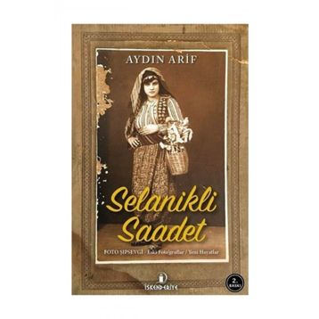 Selanikli Saadet - Aydın Arif