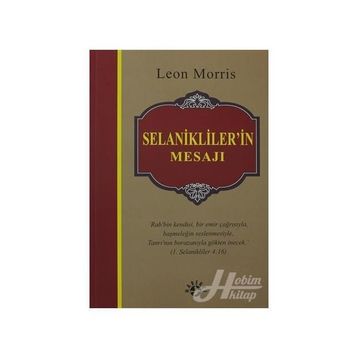 SELANIKLILER'IN MESAJI - LEON MORRIS