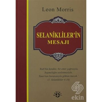 SELANIKLILER'IN MESAJI - LEON MORRIS