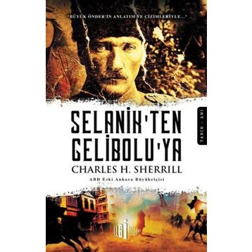 Selanik´ten Gelibolu´ya - Charles H Sherrill