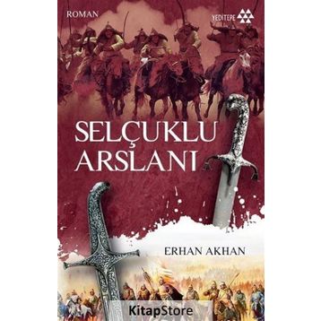 Selçuklu Arslanı - Erhan Akhan