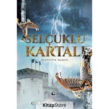 Selçuklu Kartalı - Erhan Akhan