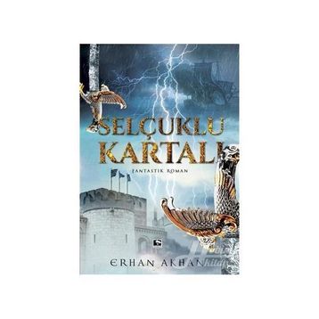 Selçuklu Kartalı - Erhan Akhan