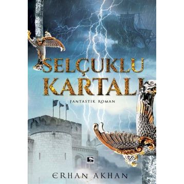 Selçuklu Kartalı - Erhan Akhan