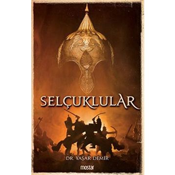 Selçuklular - Prof. Ali Muhammed Sallabi